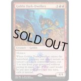 ゴブリンの闇住まい/Goblin Dark-Dwellers《英語》【Buy-A-Box Promos(OGW)】