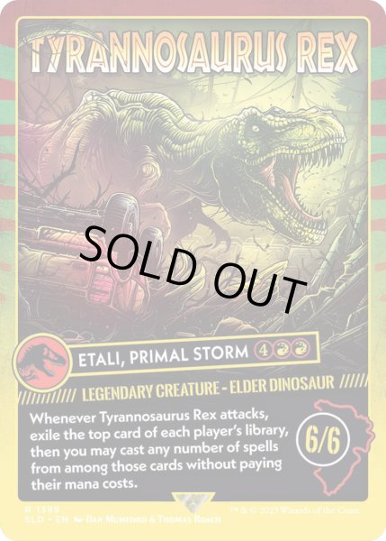 画像1: [EX+](FOIL)(1389)Tyrannosaurus Rex　//　原初の嵐、エターリ/Etali, Primal Storm《英語》【SLD】 (1)