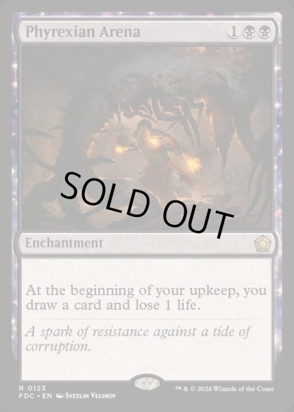 画像1: [EX+]ファイレクシアの闘技場/Phyrexian Arena《英語》【FDC】 (1)