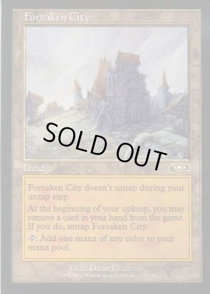 EX+]見捨てられた都市/Forsaken City《英語》【PLS】