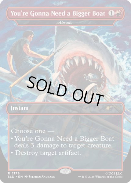 画像1: [EX+](FOIL)(2179)You're Gonna Need a Bigger Boat　//　削剥/Abrade《英語》【SLD】 (1)