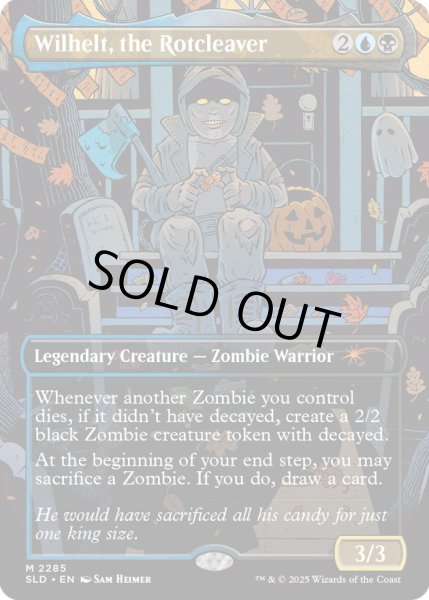 画像1: (FOIL)(2285)腐敗の大鉈、ウィルヘルト/Wilhelt, the Rotcleaver《英語》【SLD】 (1)