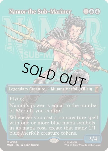 EX+](FOIL)(フルアート)(0362)サブマリナー、ネイモア/Namor the Sub