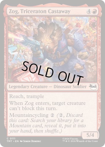 画像1: 銀河を彷徨うトリケラトン、ゾグ/Zog, Triceraton Castaway《英語》【TMT】 (1)