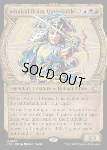 画像1: [EX+](FOIL)(ショーケース枠)沈まぬ者、鉄面提督/Admiral Brass, Unsinkable《英語》【LCC】 (1)