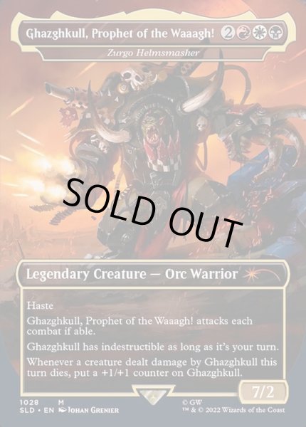 画像1: [EX+](1028)Ghazghkull, Prophet of the Waaagh!　//　兜砕きのズルゴ/Zurgo Helmsmasher《英語》【SLD】 (1)
