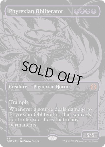 (オイルスリックFOIL)ファイレクシアの抹消者/Phyrexian Obliterator《英語》【ONE】